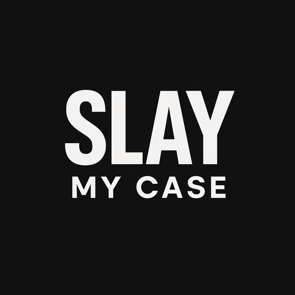 SlayMyCase